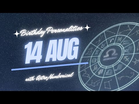 14 August Zodiac Horoscope: Birthday Personality & Traits Revealed