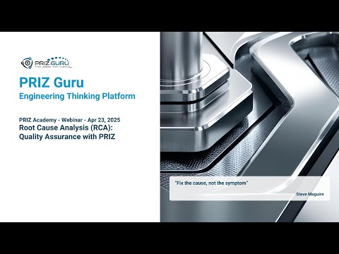 PRIZ Academy: Root Cause Analysis (RCA) - Quality Assurance with PRIZ