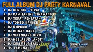 Download lagu DJ GERIGIS - KARI MANIS KURANG MANIS TAMBAHI GULO || FULL ALBUM DJ PARTY AMUNISI KARNAVAL 2025 mp3 Download lagu DJ GERIGIS - KARI MANIS KURANG MANIS TAMBAHI GULO || FULL ALBUM DJ PARTY AMUNISI KARNAVAL 2025 mp3