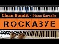 Clean Bandit - Rockabye ft. Sean Paul & Anne-Marie - Piano Karaoke / Sing Along / Cover with Lyrics Clean Bandit - Rockabye ft. Sean Paul & Anne-Marie - Piano Karaoke / Sing Along / Cover with Lyrics