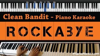 Clean Bandit - Rockabye ft. Sean Paul & Anne-Marie - Piano Karaoke / Sing Along / Cover with Lyrics