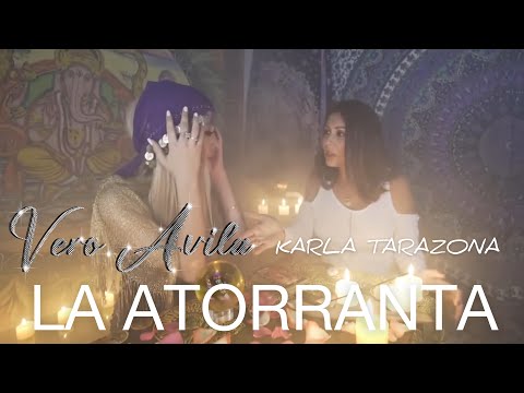 La Atorranta Reloaded 2017 -  Véronica Ávila Ft Karla Tarazona