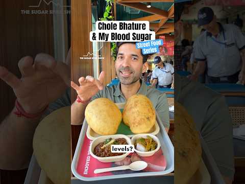 EP142: Chole Bhature & My Blood Sugar Levels | Street Food Series - The Sugar Spike Show