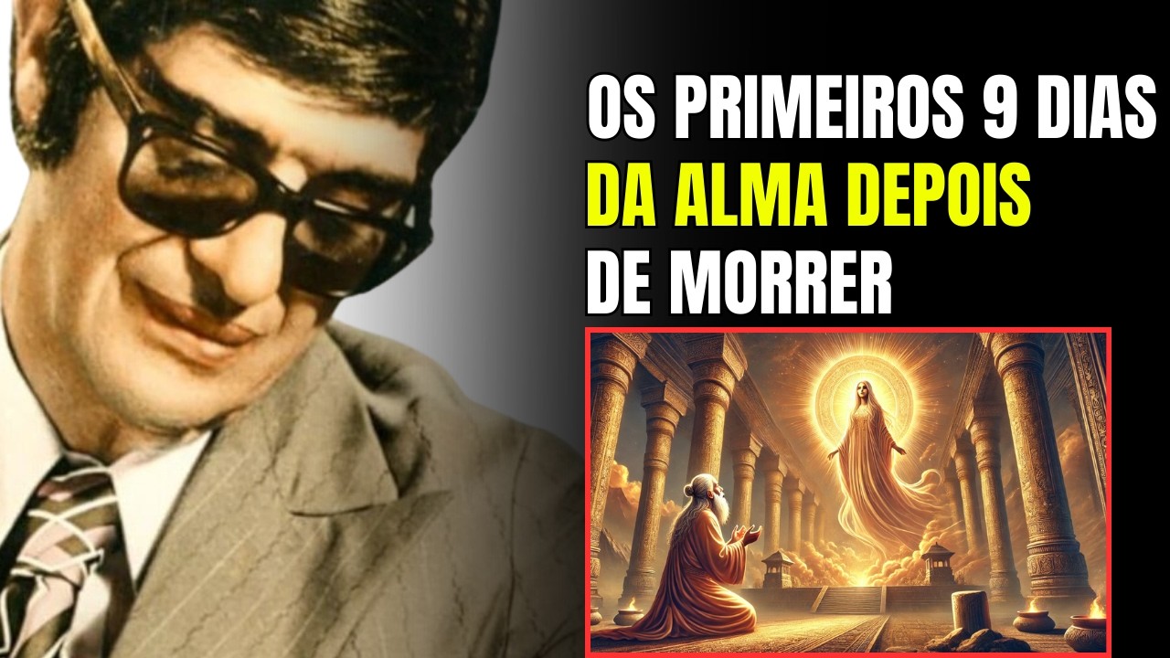 Mistério Dos Primeiros 9 Dias Da Alma Após A Morte | O Que Acontece?
