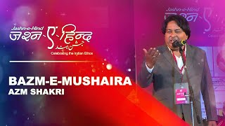Azm Shakiri in Jashn-e-Hind