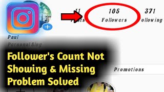 Fix Instagram Followers Count Not Showing & Missing Problem Solved