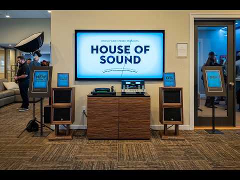 House of Sound at World Wide Stereo: An Evening of High-Performance Audio