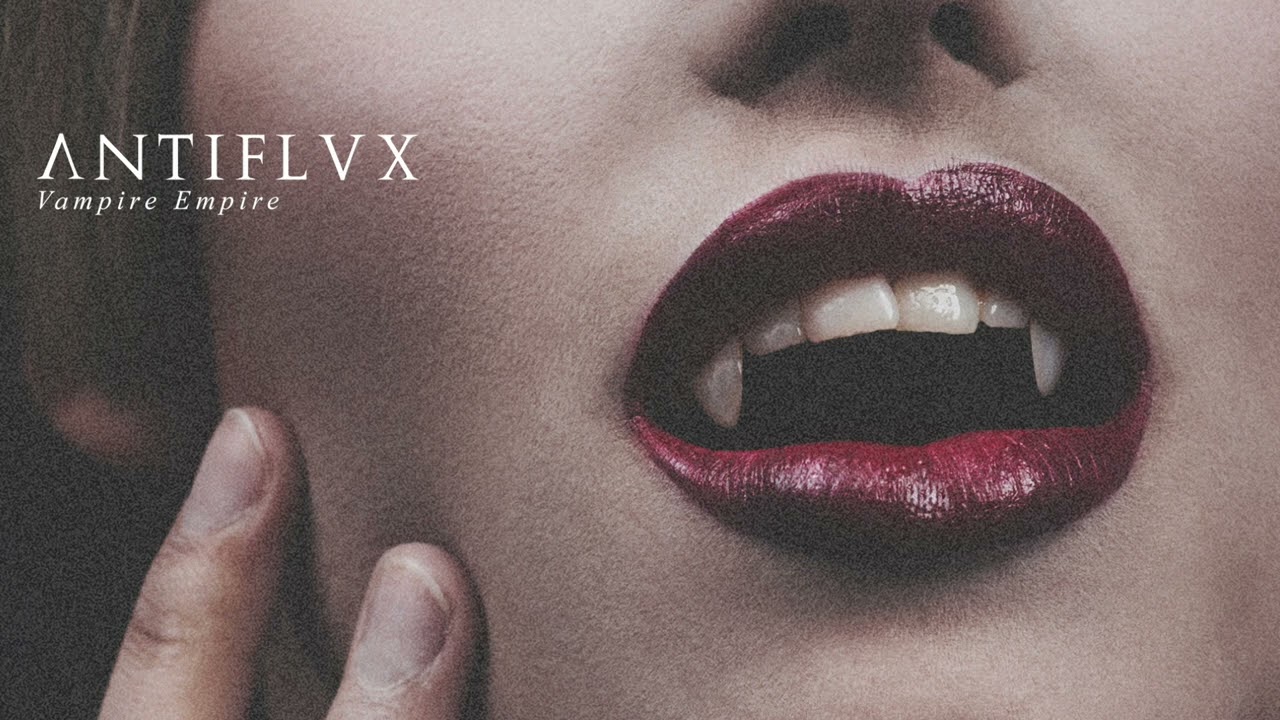 ANTIFLVX - Vampire Empire (Two Witches Cover)