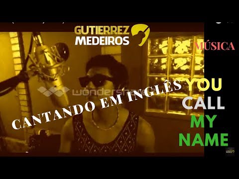 You Called My Name - Gutierrez Medeiros