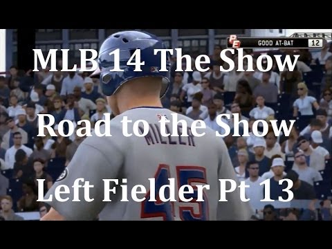 MLB 14 The Show Road to the Show Left Fielder - Pt 13