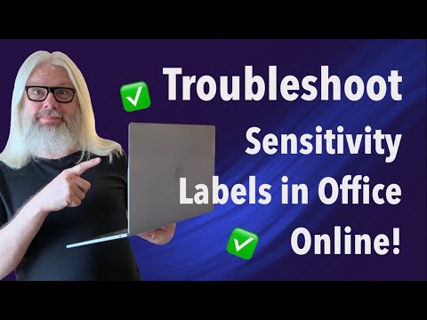 Fix Sensitivity Labels Issue in Office Online Quickly Fix Sensitivity Labels Issue in Office Online Quickly
