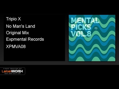 Tripio X - No Man's Land (Original Mix)