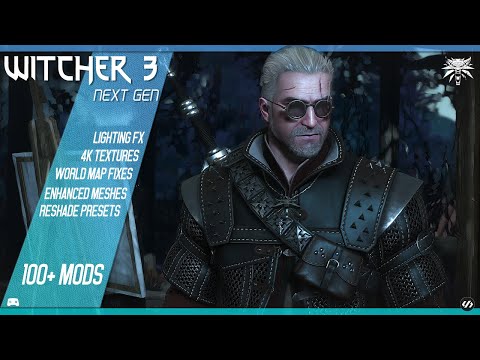 Witcher 3: Next Gen | 100+ MODs Installation using Vortex