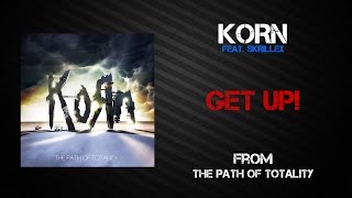 Korn - Get Up! [Lyrics Video]