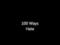 100 ways to hate remix 