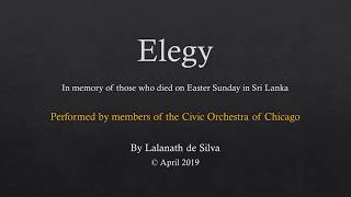 Elegy for Easter Victims - Members of the Civic Orchestra of Chicago