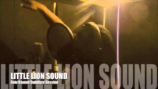 SOLO BANTON - Dubplate - LITTLE LION SOUND - Ba Ba Boom Riddim 2013
