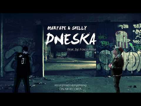 Shelly&Martape - Dneska
