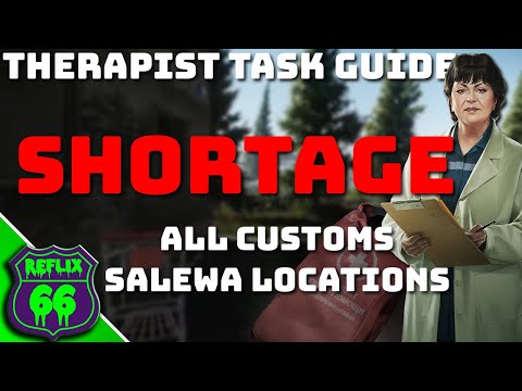 Shortage Task Guide - Therapist Task Guides - Escape From Tarkov