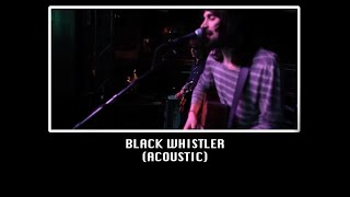 Kasabian - Black Whistler [Acoustic]