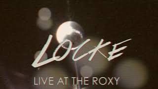 Doug Locke - Style on Fleek LIVE at The Roxy (Film)