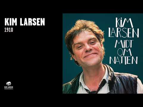 Kim Larsen - 1910 (Official Audio)