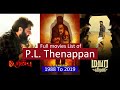 P L Thenappan Full Movies List All Movies Of P L Thenappan