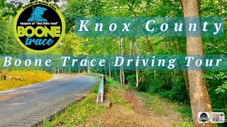 BOONE TRACE DRIVING TOUR THROUGH KNOX COUNTY, KENTUCKY! HISTORY, ANCESTRY & GENEALOGY ALL AROUND US!
