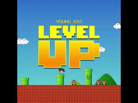 Young Kai - Level Up REUPLOAD