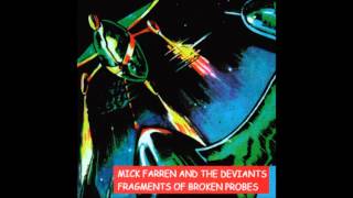 Mick Farren & The Deviants - Waiting for the Ice Cream to melt