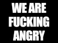WE ARE FUCKING ANGRY - THE KING BLUES ...