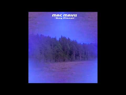 Mac Mavis - Boglander [HQ]