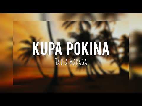 Taita Maraga - Kupa Pokina (PNG Central Music)