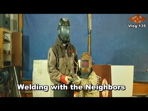 Welding with the Neighbors | Another Day in the Life Vlog 135