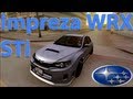 Subaru Impreza WRX STi 2010 для GTA San Andreas видео 2