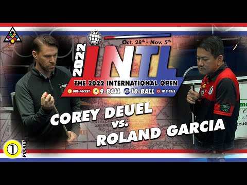 One Pocket : COREY DEUEL vs ROLAND GARCIA - 2022 International 9-Ball Open One Pocket Division