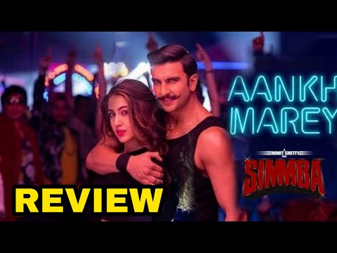 Simmba "Aankh Marey" Song Review, Ranveer Singh, Sara Ali Khan, Mika, Neha Kakkar