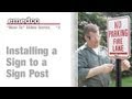 How to Install a Sign to a U-Channel Sign Post