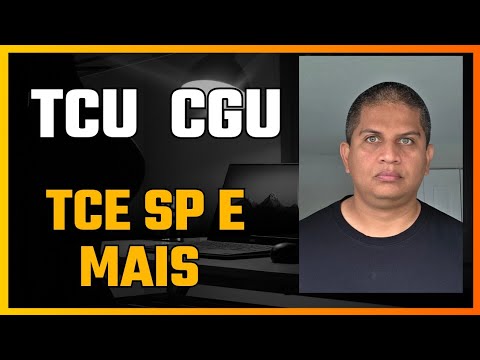 TCU, CGU, TCDF, TCE SP / SC / RJ / MA competitions and more opportunities to earn over R$20,000.