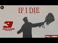 IF I DIE Official Video Guri Lahoria Devilo New Punjabi Songs 2022 Latest Punjabi Songs 2022