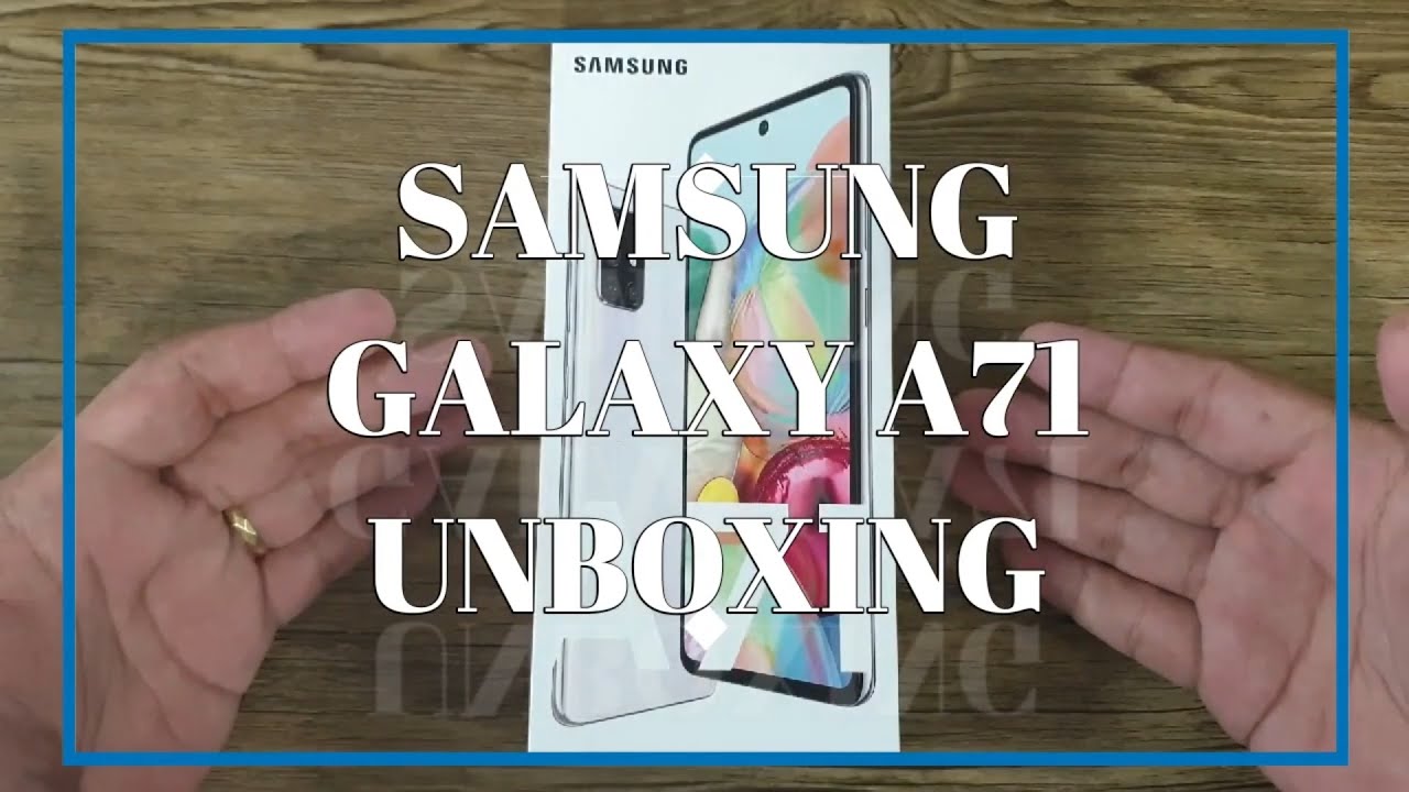 Samsung Galaxy A71 Unboxing and Initial Impressions