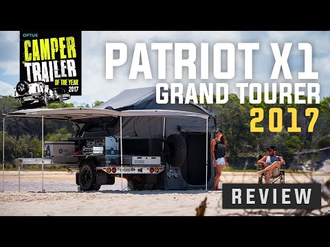 Camper Trailer of the Year 2017 | Patriot Campers X1 Grand Tourer
