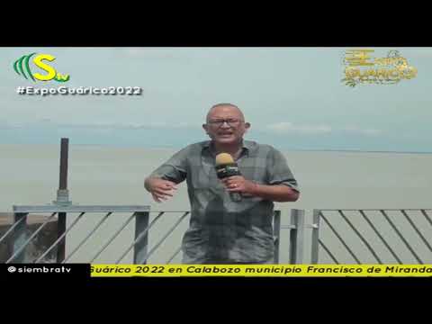 Expo Guárico 2022 - Programa Especial desde el Municipio Francisco de Miranda