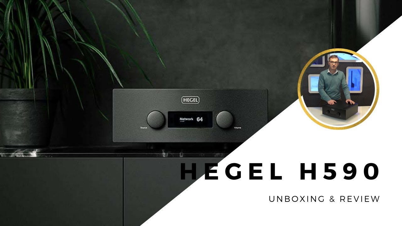 Hegel H590 Unboxing & Review