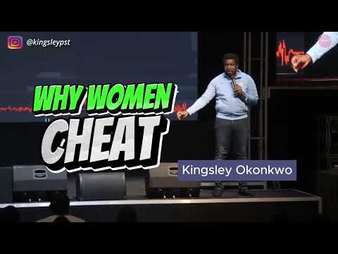Why women cheat // Kingsley Okonkwo #Marriage #relationship