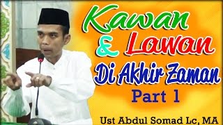 Download lagu Ust. Abdul Somad Lc, MA - Friends and Enemies of the End Times Part 1 mp3