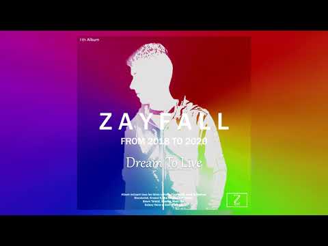 Zayfall - Dream To Live (Re - Upload)
