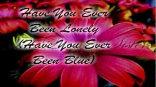 The Lennon Sisters - Have You Ever Been Lonely (Have You Ever Been Blue)
