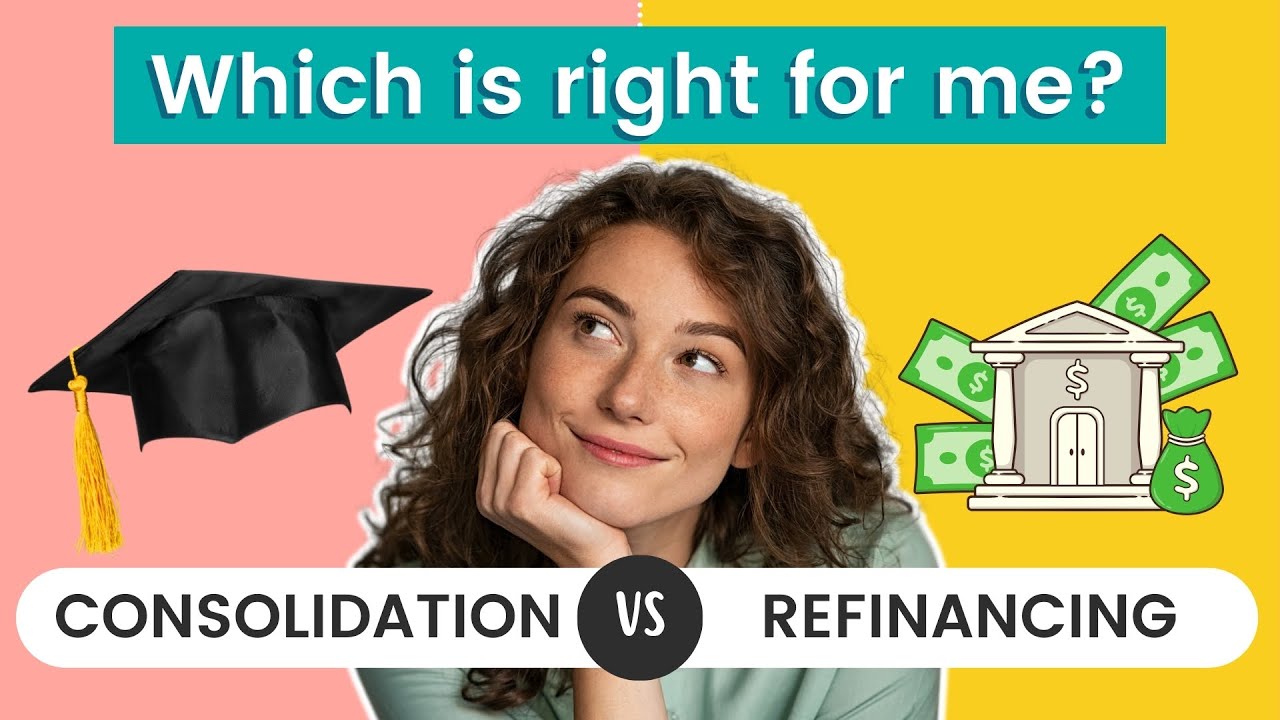 Student loans: consolidate vs refinancing - EXPLAINED!