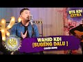 Berkharisma Banget Wahid Sugeng Dalu Cover Digital Exclusive BTS KDI Extra
